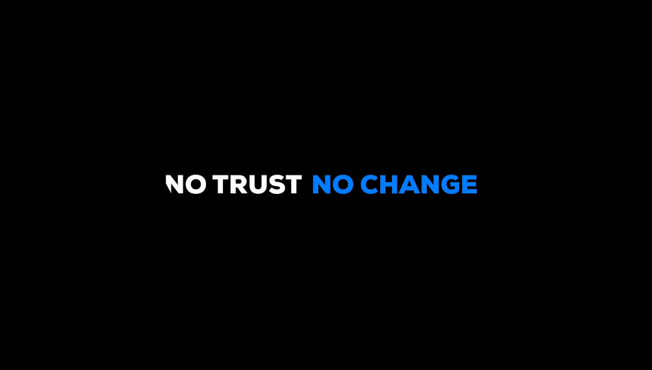 No trust No change - Showreel 2022