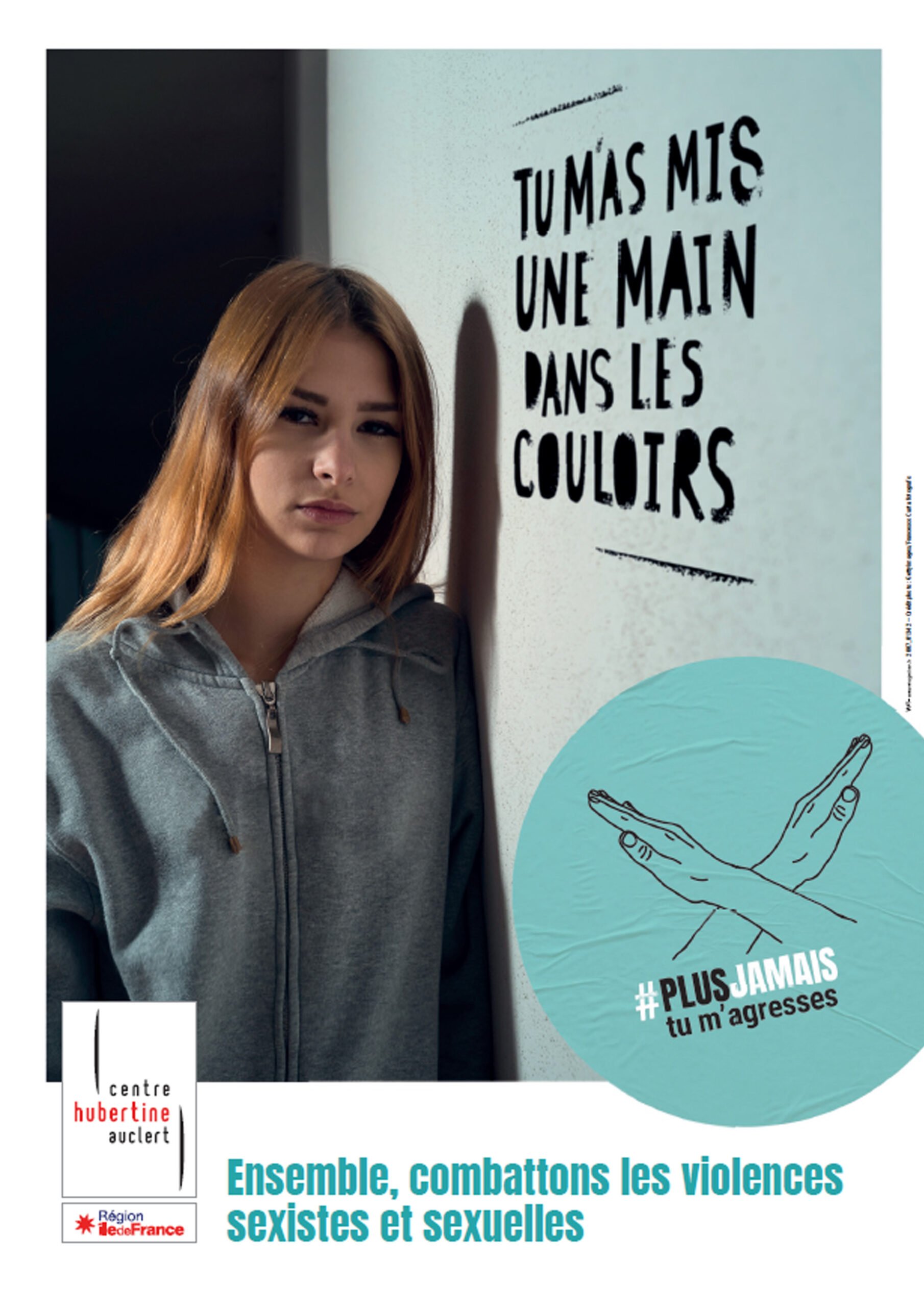 Agence WAT - CHA - Violences sexuelles & sexistes - Affiche - Plus jamais tu m'agresses